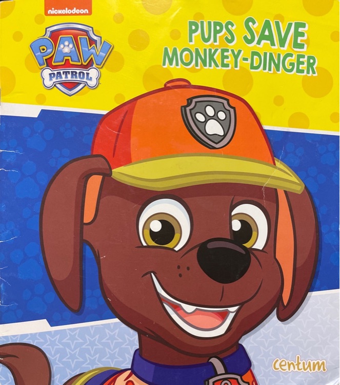 PUPS SAVE MONKEY-DINGER