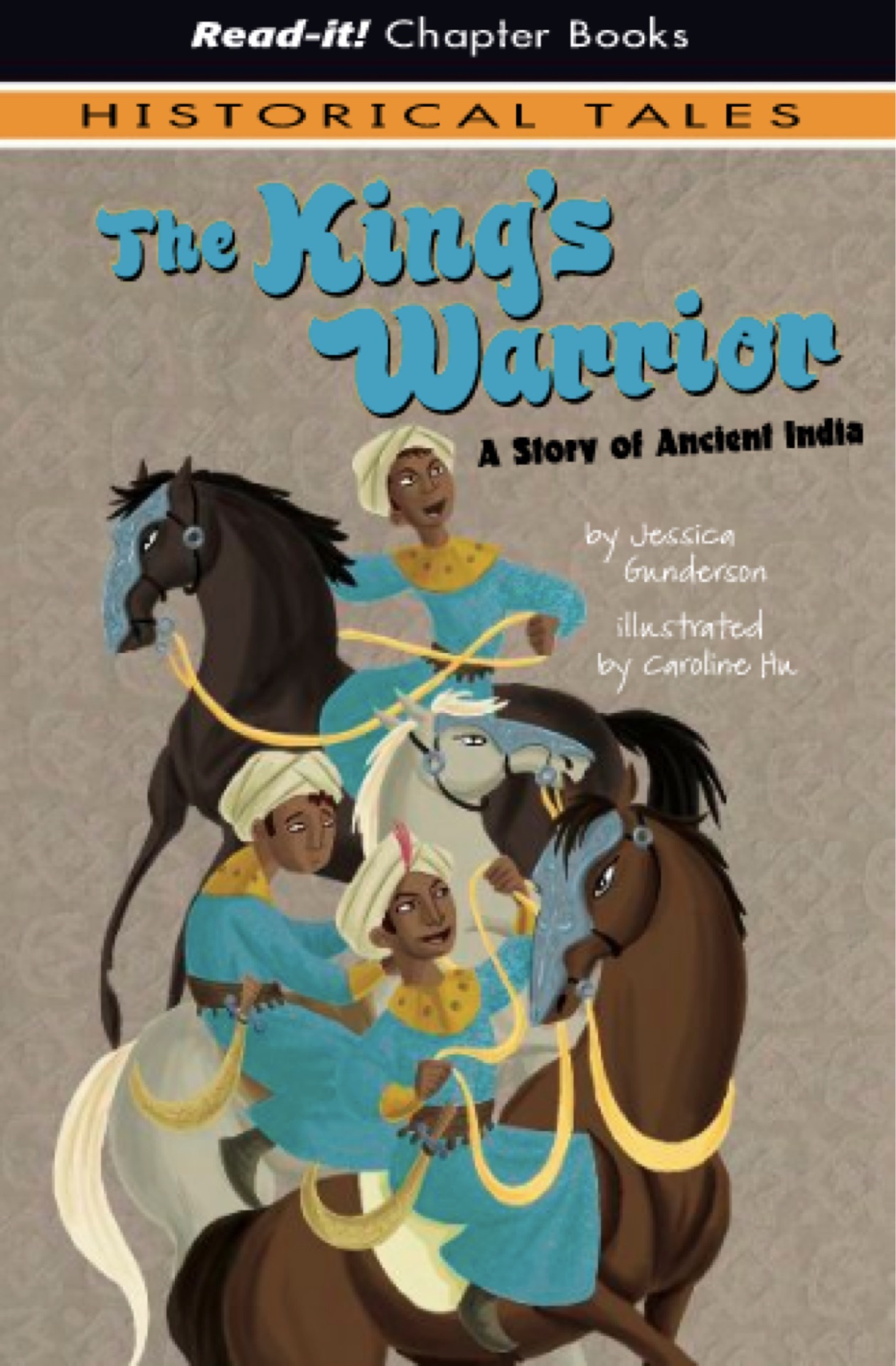 The King's Warrior A Story of Ancient India