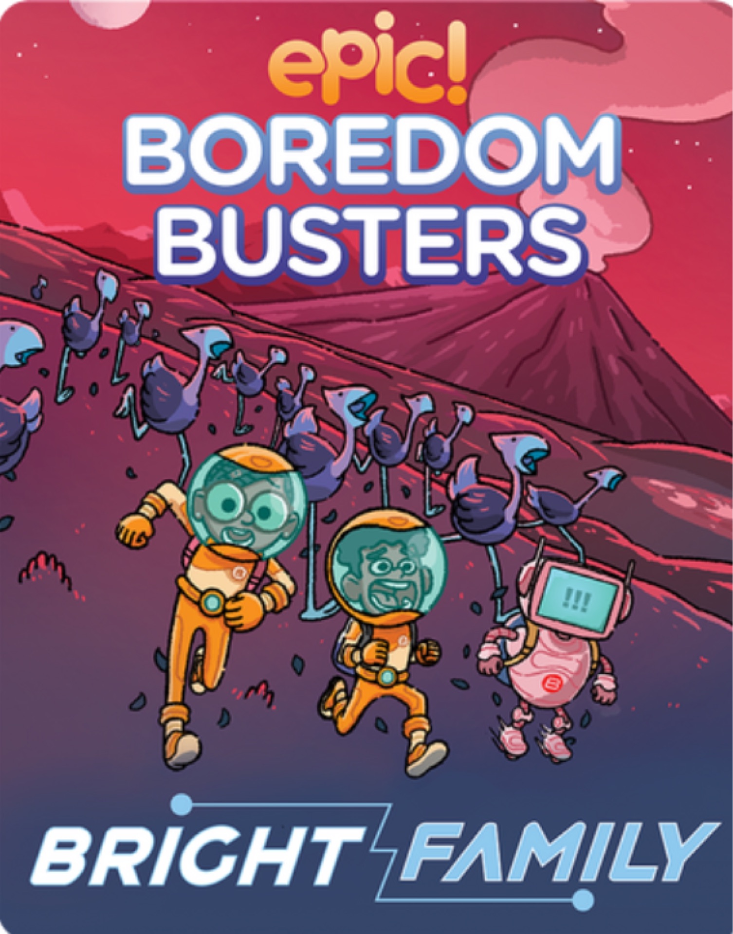 Boredom Busters: Bright Family