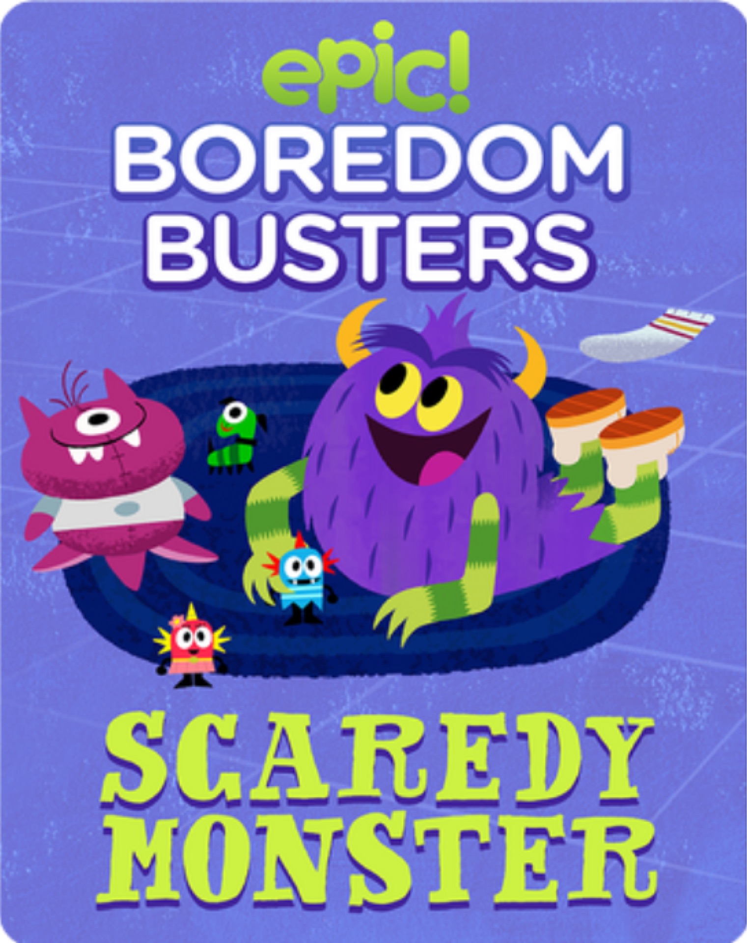 Boredom Busters: Scaredy Monster