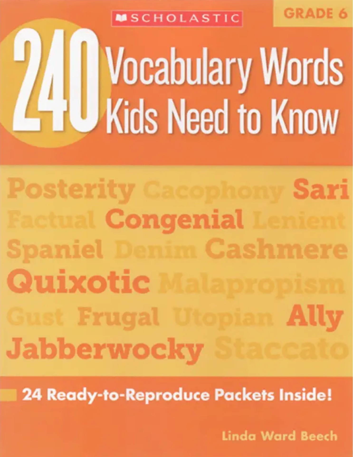 240 Vocabulary Words Kids Need to Know, Grade 6