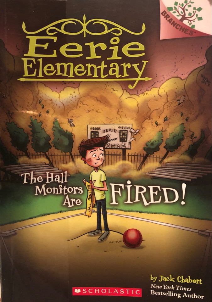 Eerie Elementary #08: The Hall Monitors Are Fired!