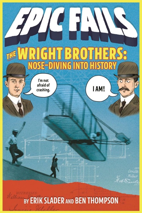 epic fails the Wright brothers