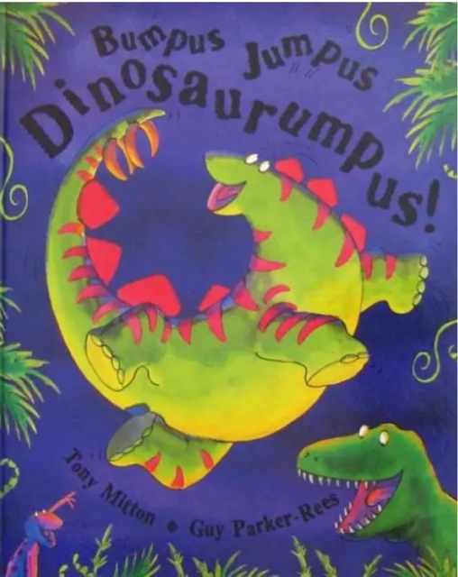 Bumpus jumpus dinosaurumpus