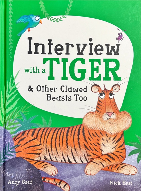 interview with a tiger and other clawed beasts too