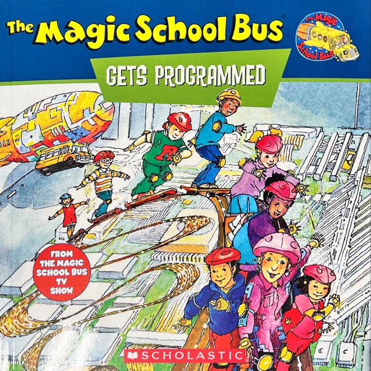 the magic school bus gets programmed