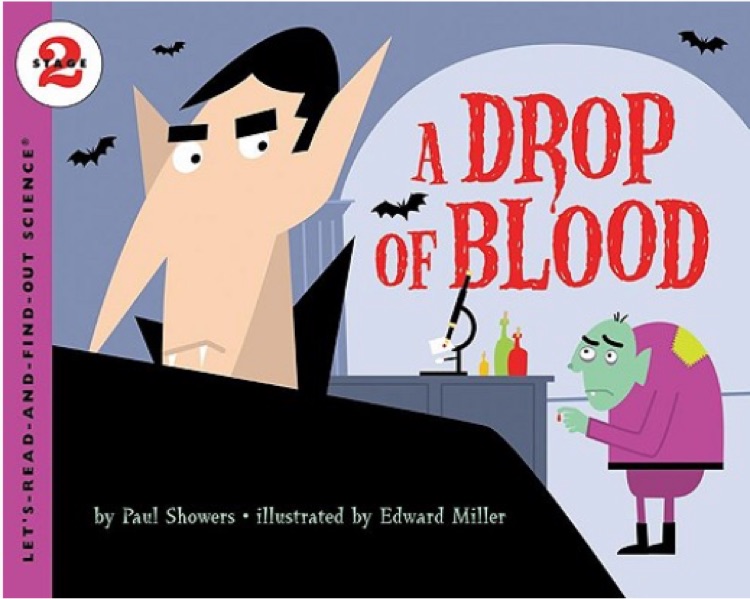 A Drop of Blood (Let's-Read-and-Find-Out Science 2)