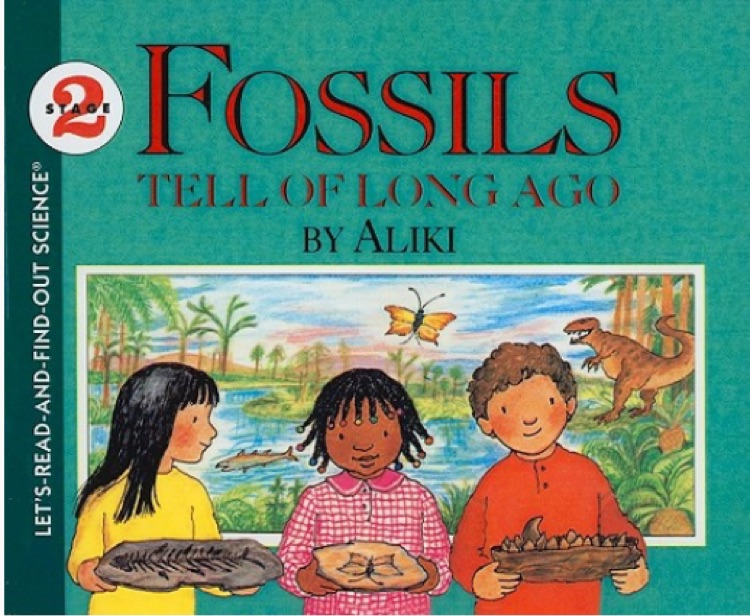 Let's-Read-and-Find-Out Science 2：Fossils Tell of Long Ago