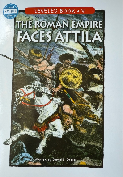 The Roman Empire Faces Attila