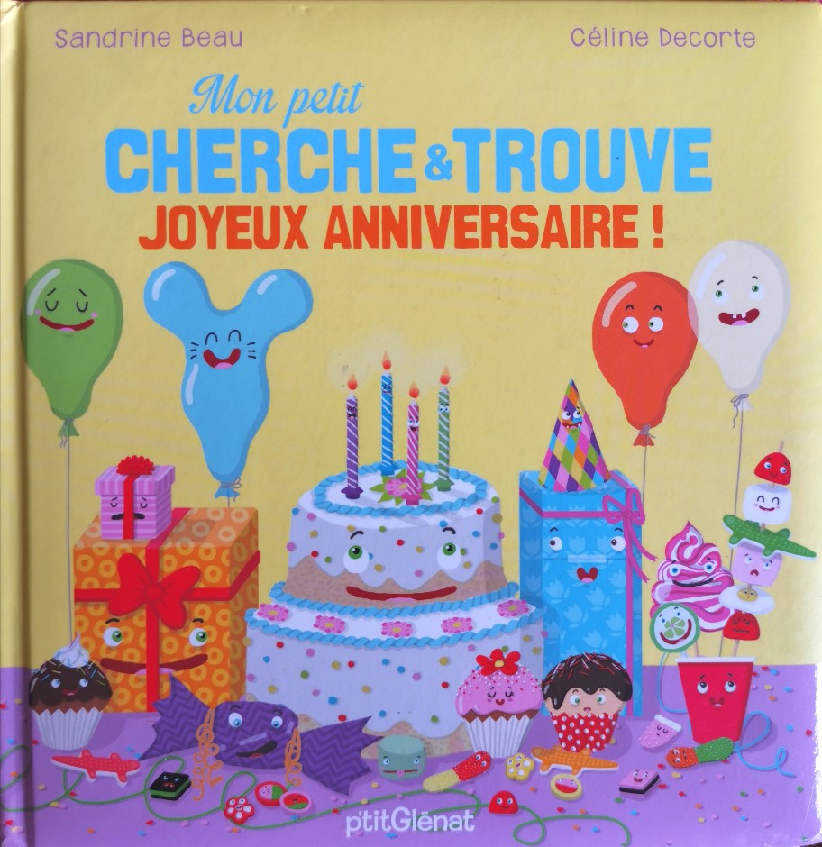 Mon petit cherche&trouve joyeux anniversaire !