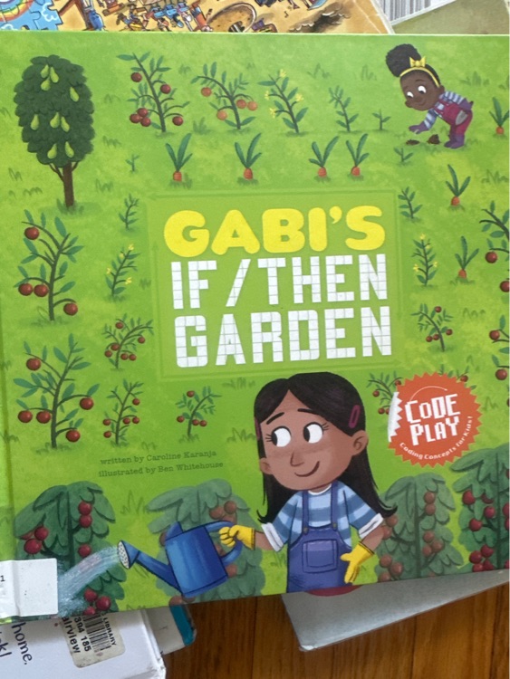 gabi's if/then garden