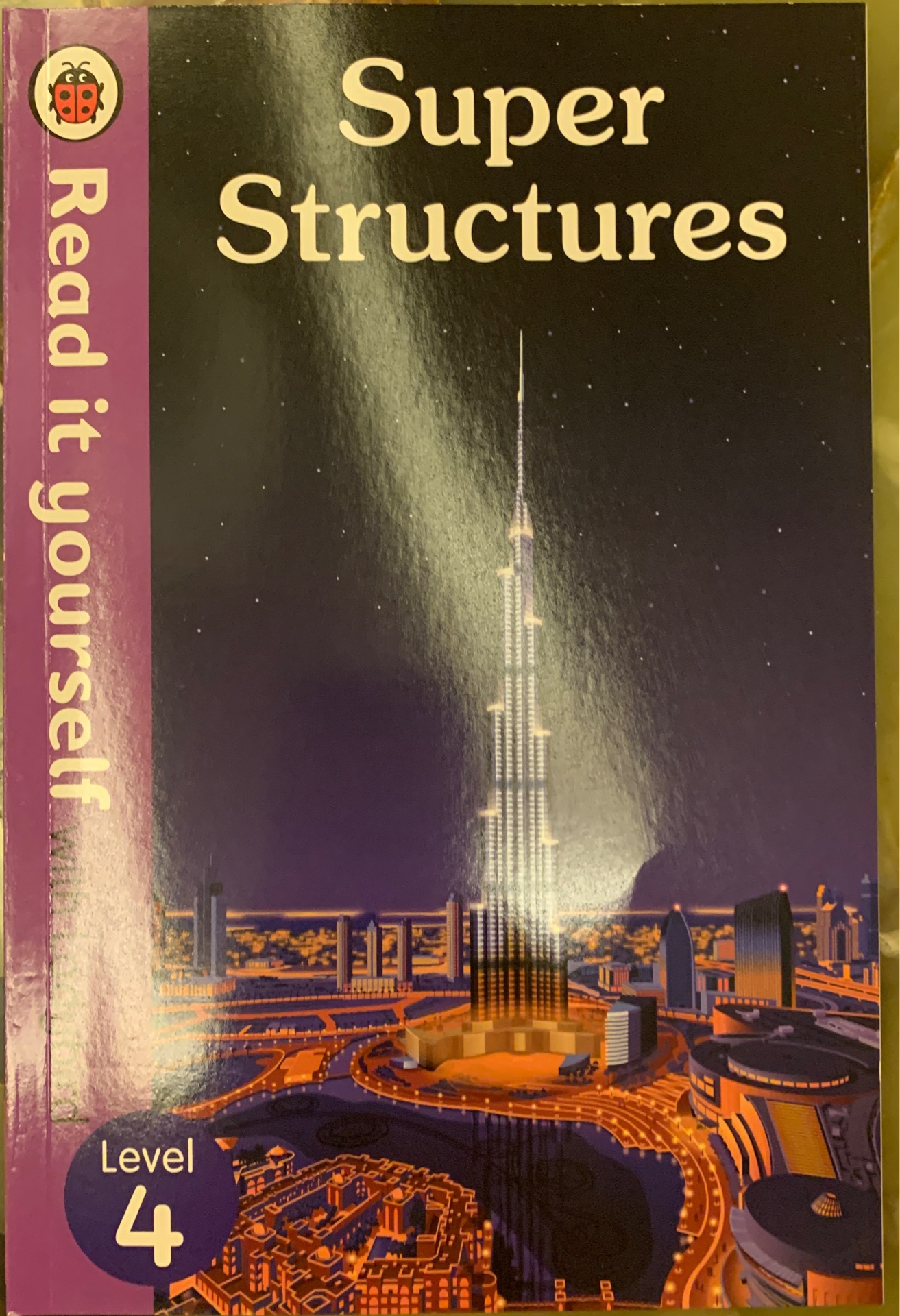 Super Structures (read it yourself with ladybird Level 4)