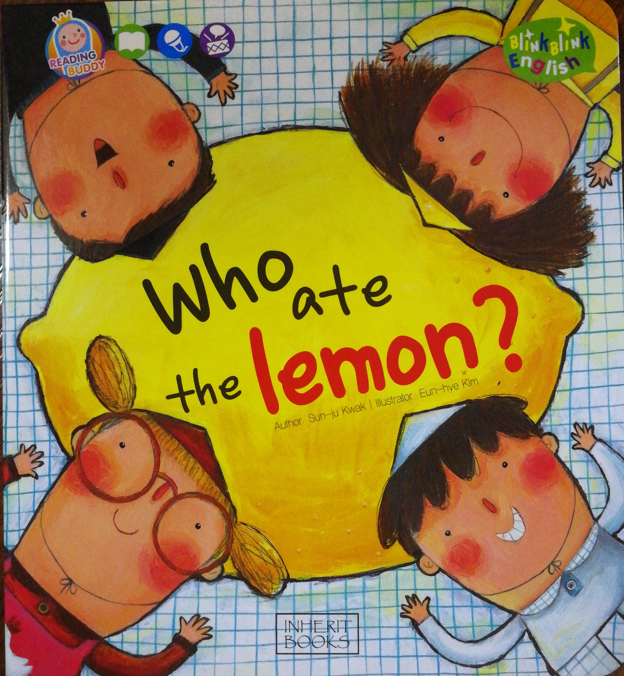 Blink blink English:Who ate the lemon?