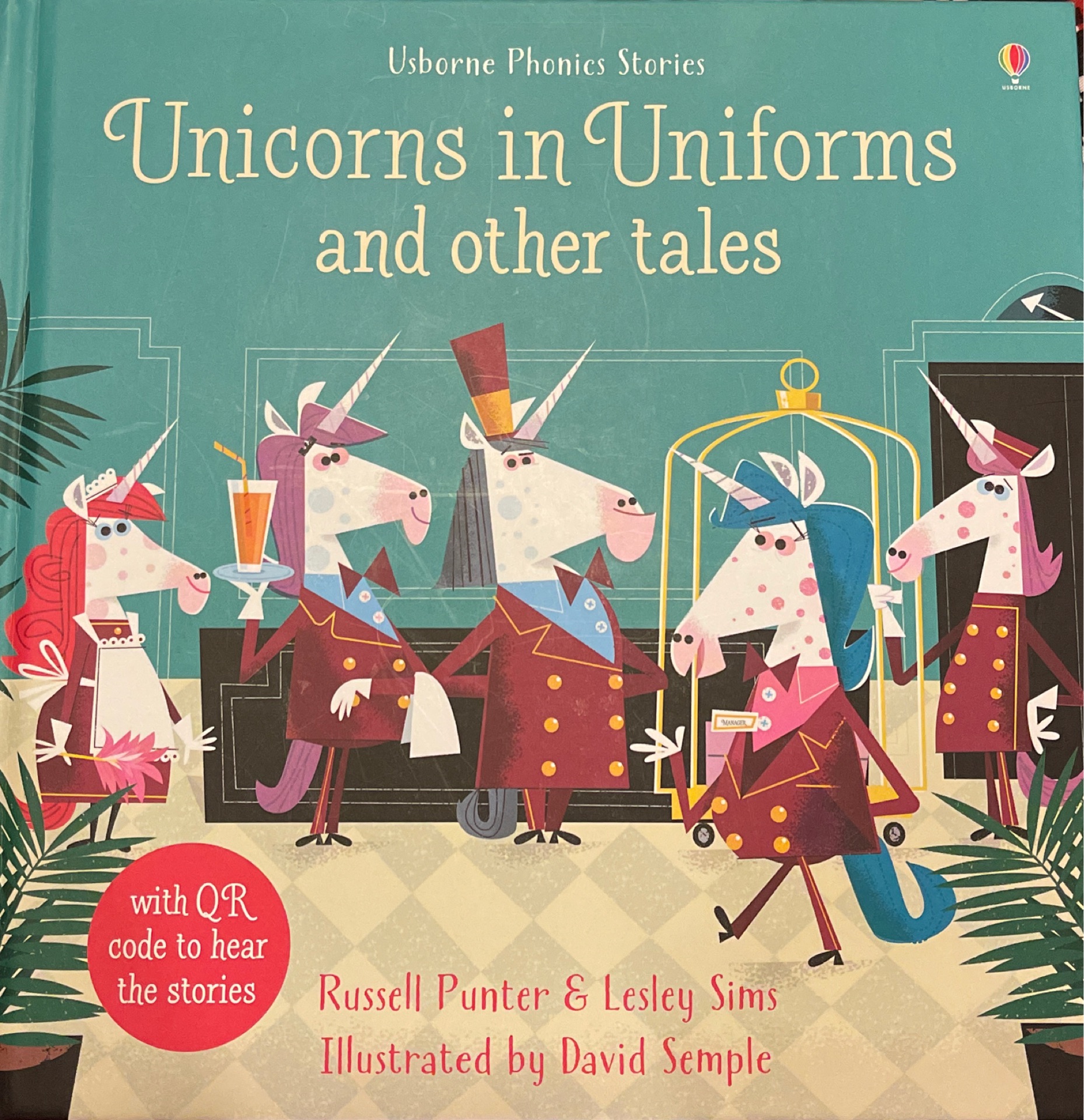 Unicorns in uniforms and other tales