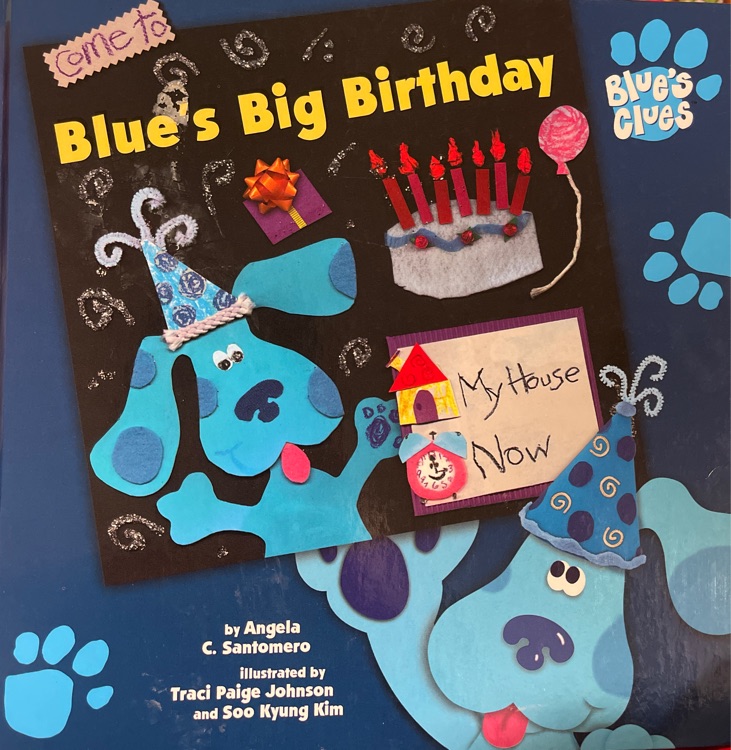 Blue's Big Birthday- Blue's Clues