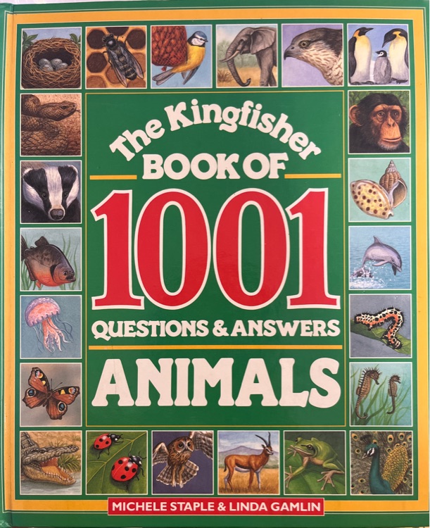 The Kingfisher Book of 1001 Questions &Answers Animals