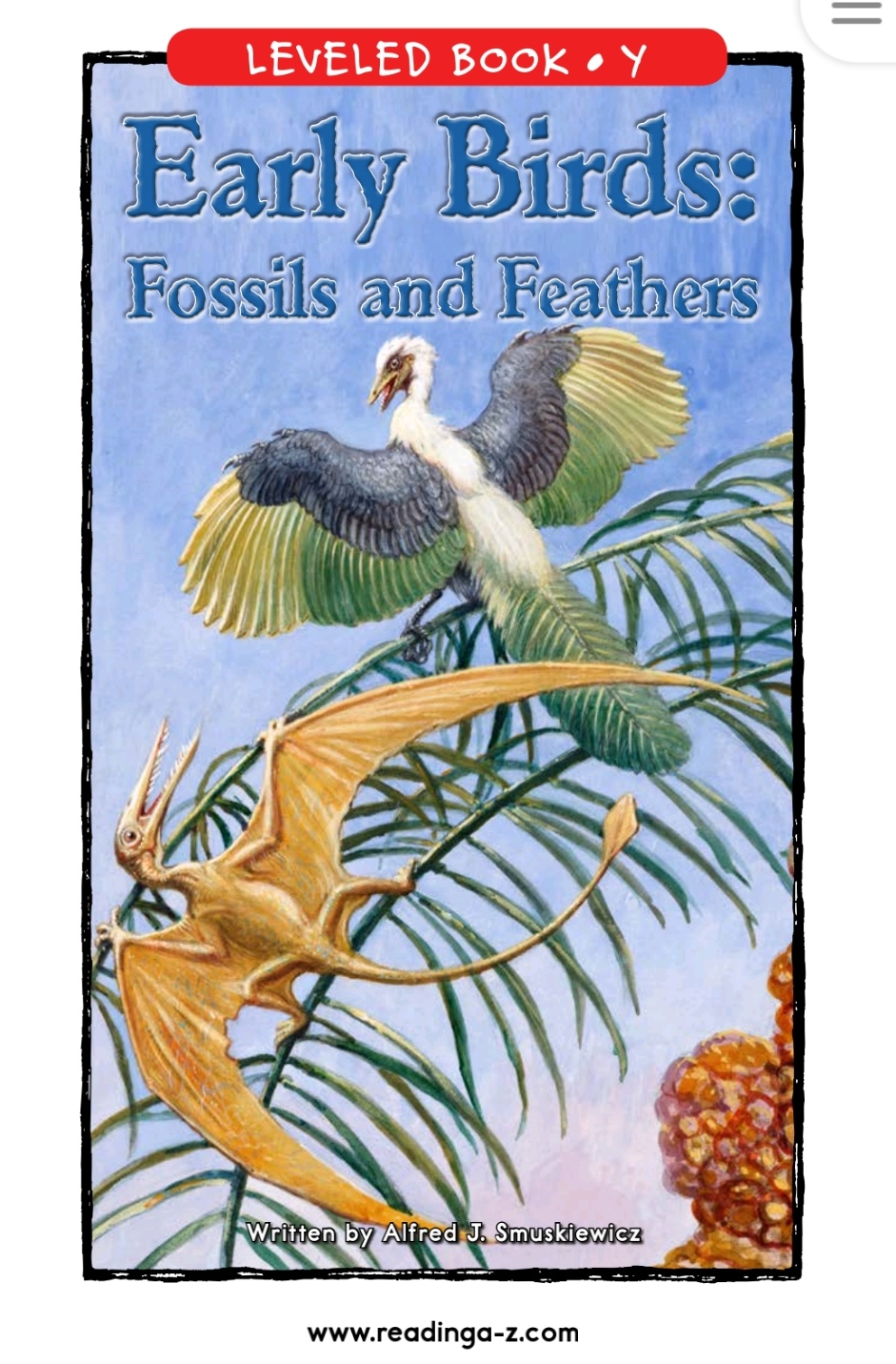 Early Birds: Fossils and Feathers (RAZ Y)