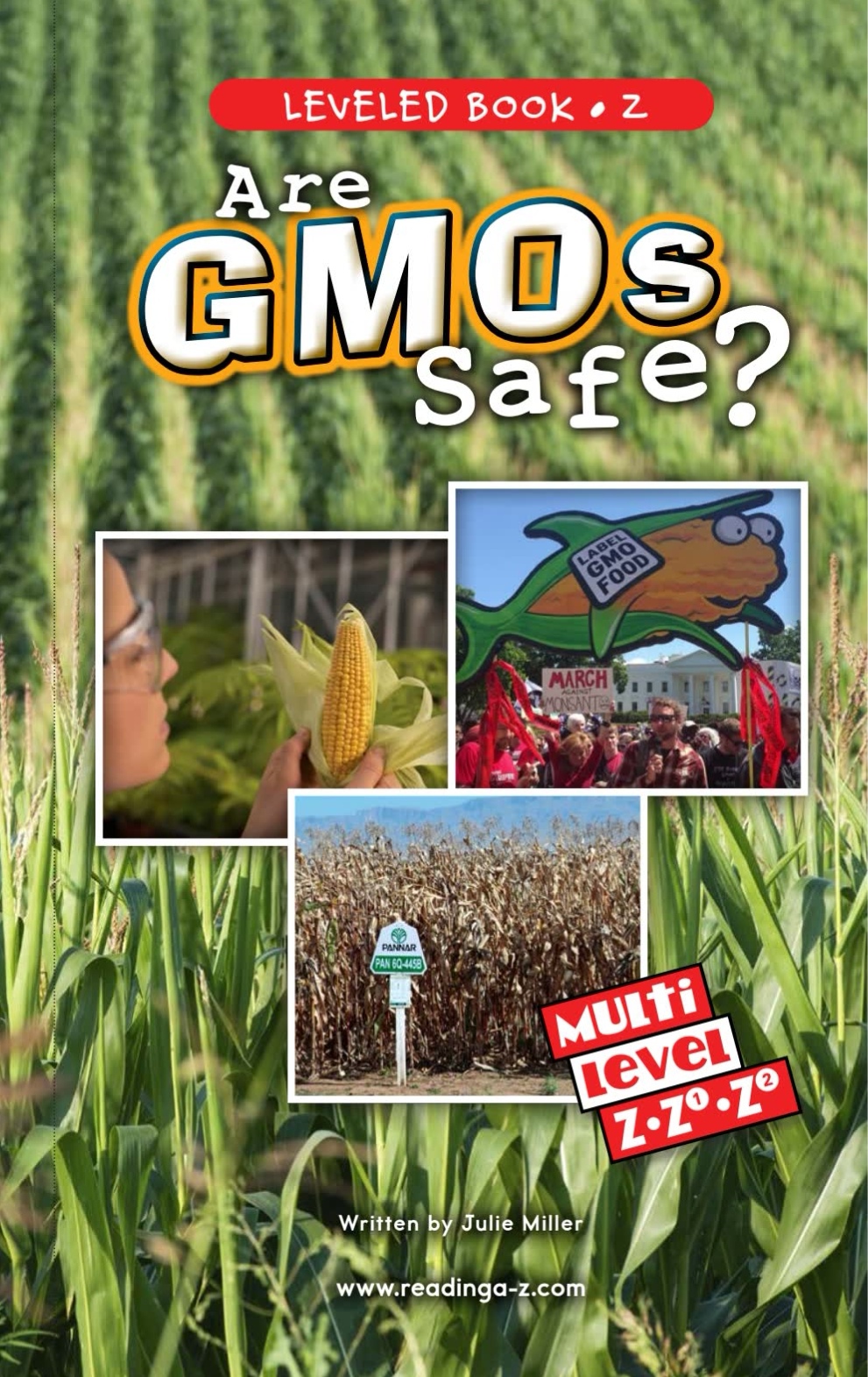 Are GMOs Safe? (RAZ Z)