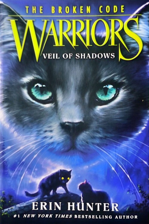 Warriors: The Broken Code #3 Veil of Shadows