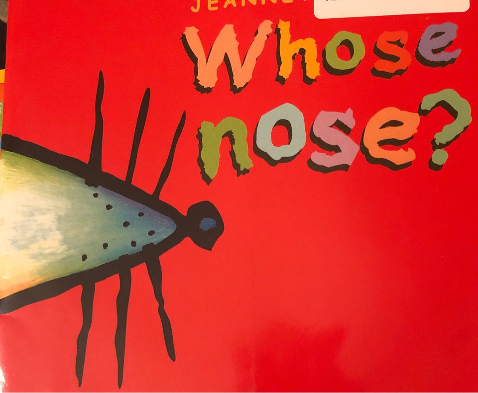 Whose nose?