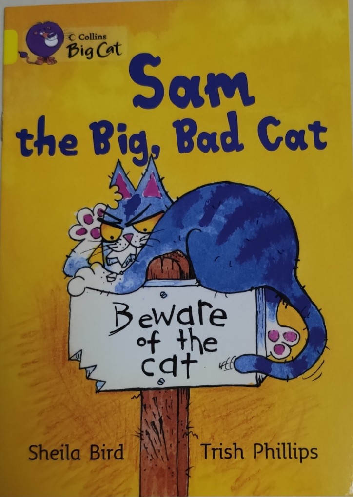 Sam the Big, Bad Cat