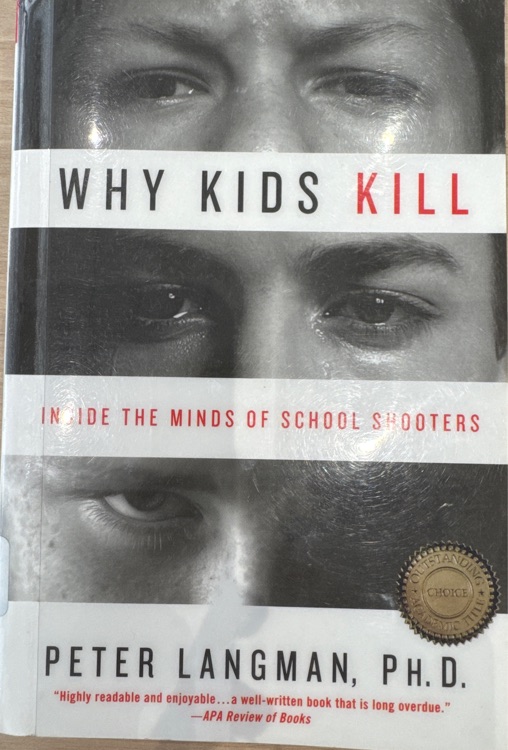 WHY KIDS KILL