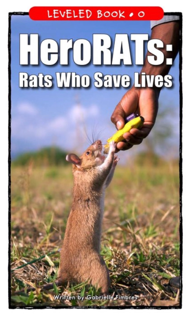 HeroRATs: Rats Who Save Lives (RAZ O)