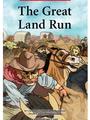The Great Land Run(RAZ O)