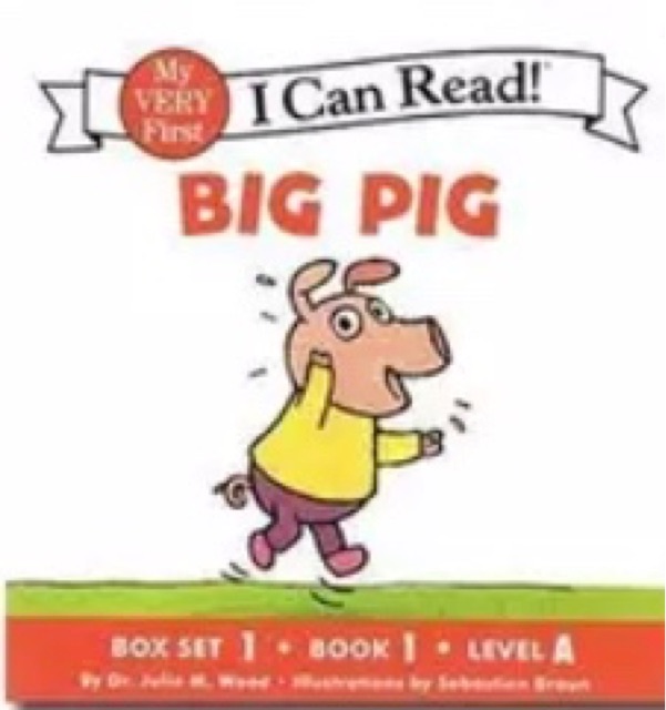 I Can Read!  BIG PIG