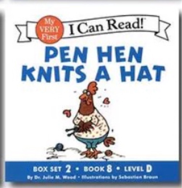 I Can Read! PEN HEN KNITS A HAT