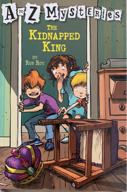 A to Z Mysteries: The Kidnapped King