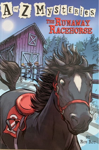 A to Z Mysteries: The Runaway Racehorse