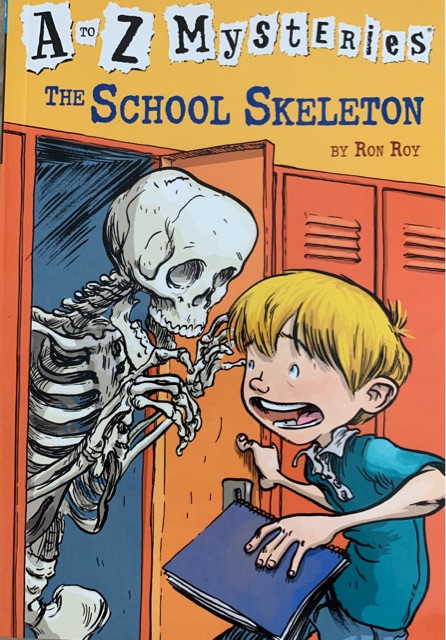 A to Z Mysteries: The School Skeleton