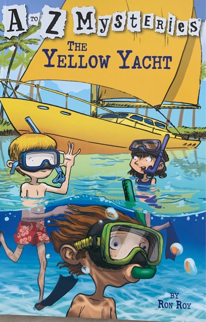 A to Z Mysteries: The Yellow Yacht