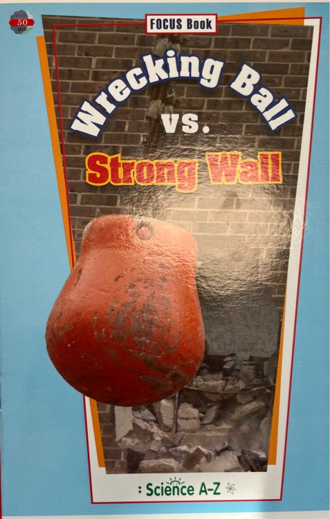 Wrecking Ball vs. Strong Wall