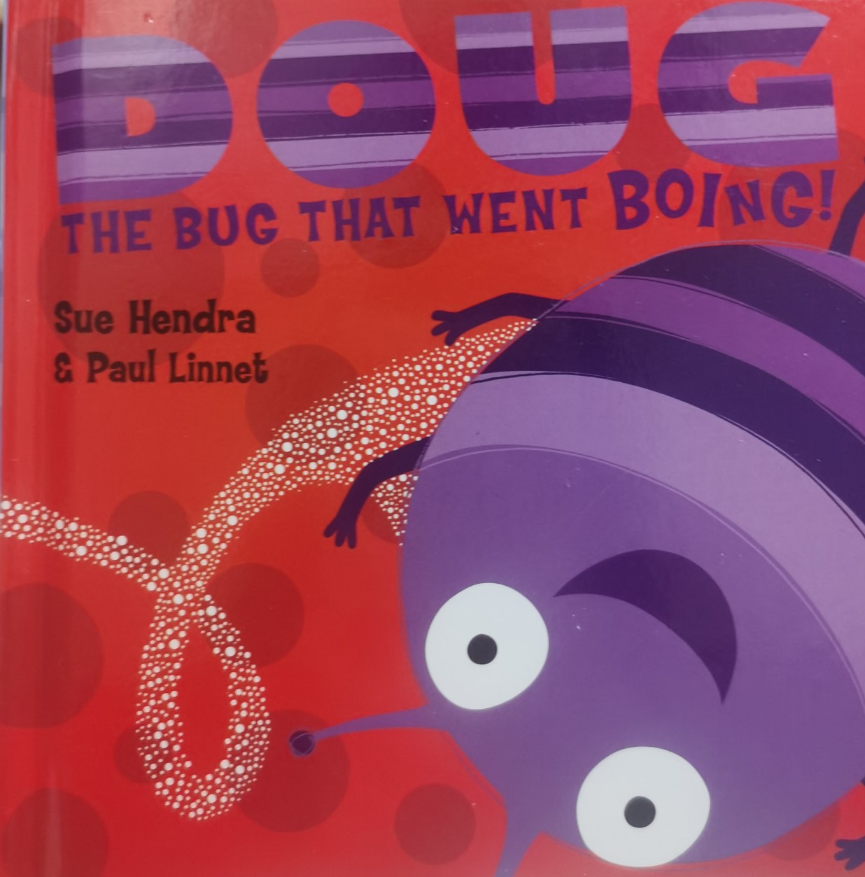 Doug the bug went boing