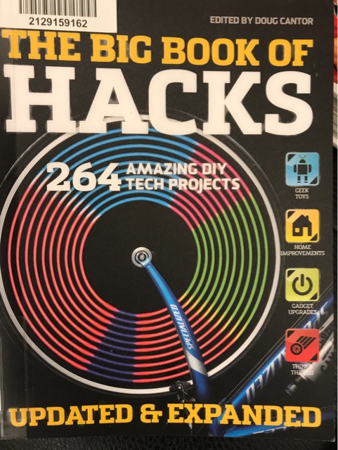 The big book of hacks