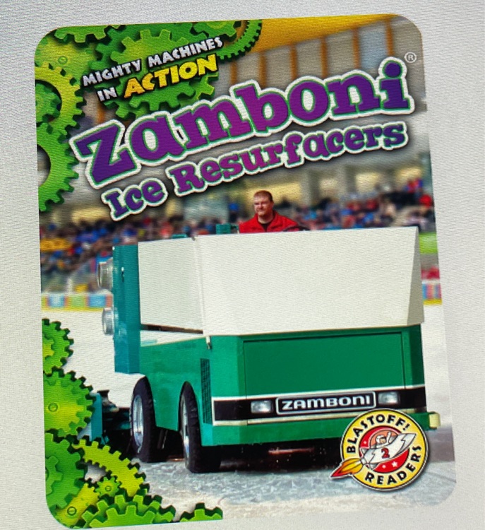 Mighty Machines in Action: Zamboni