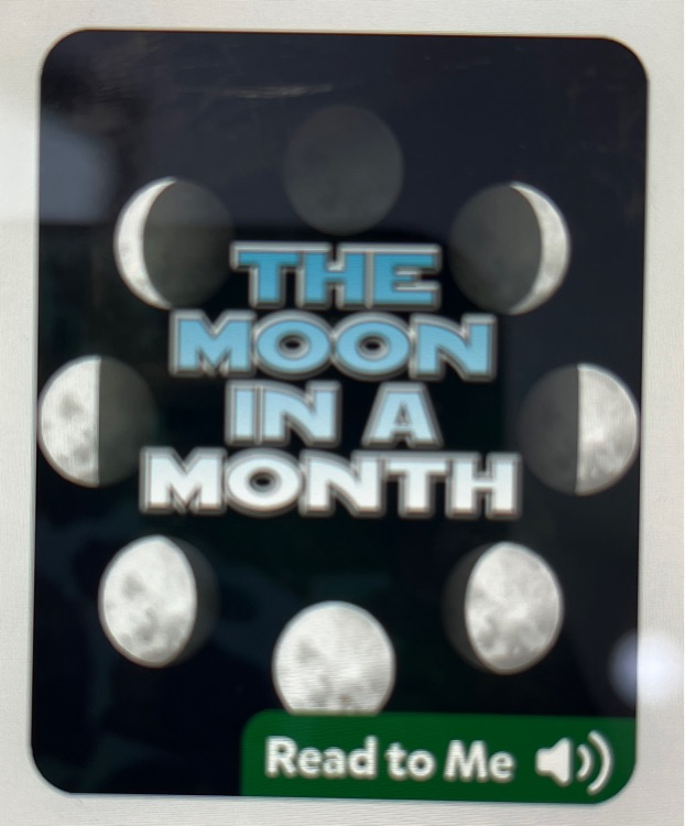 The Moon in a Month