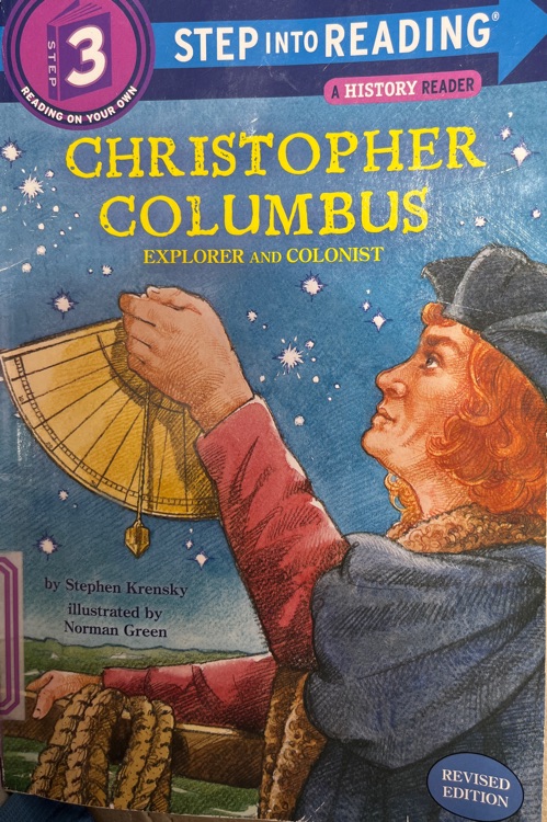 Step into reading L3: Christopher Columbus -- Explorer and Colonist 蘭登分級閱讀3