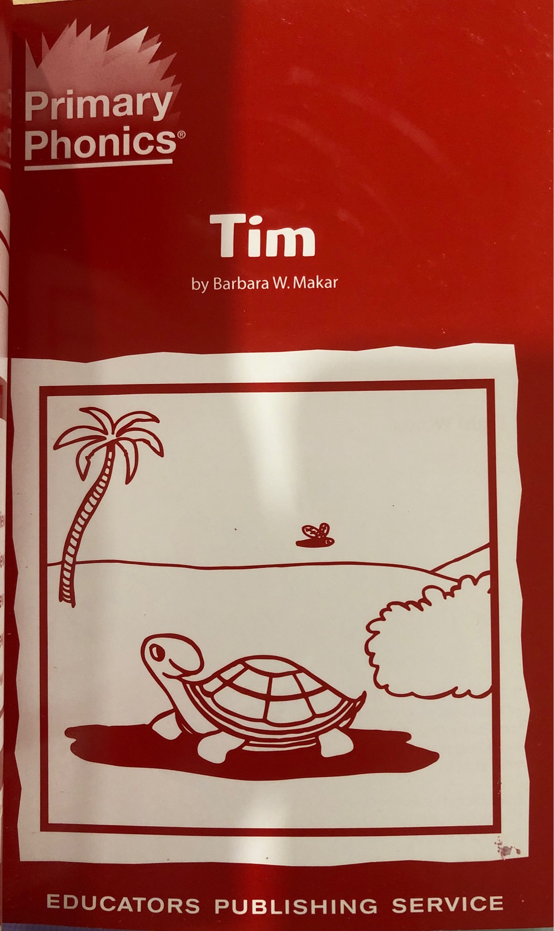 Primary Phonics: Tim: Set 1 Book 4