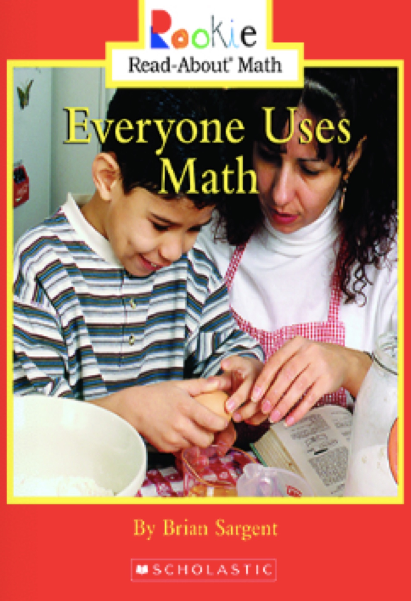 Everyone Uses Math