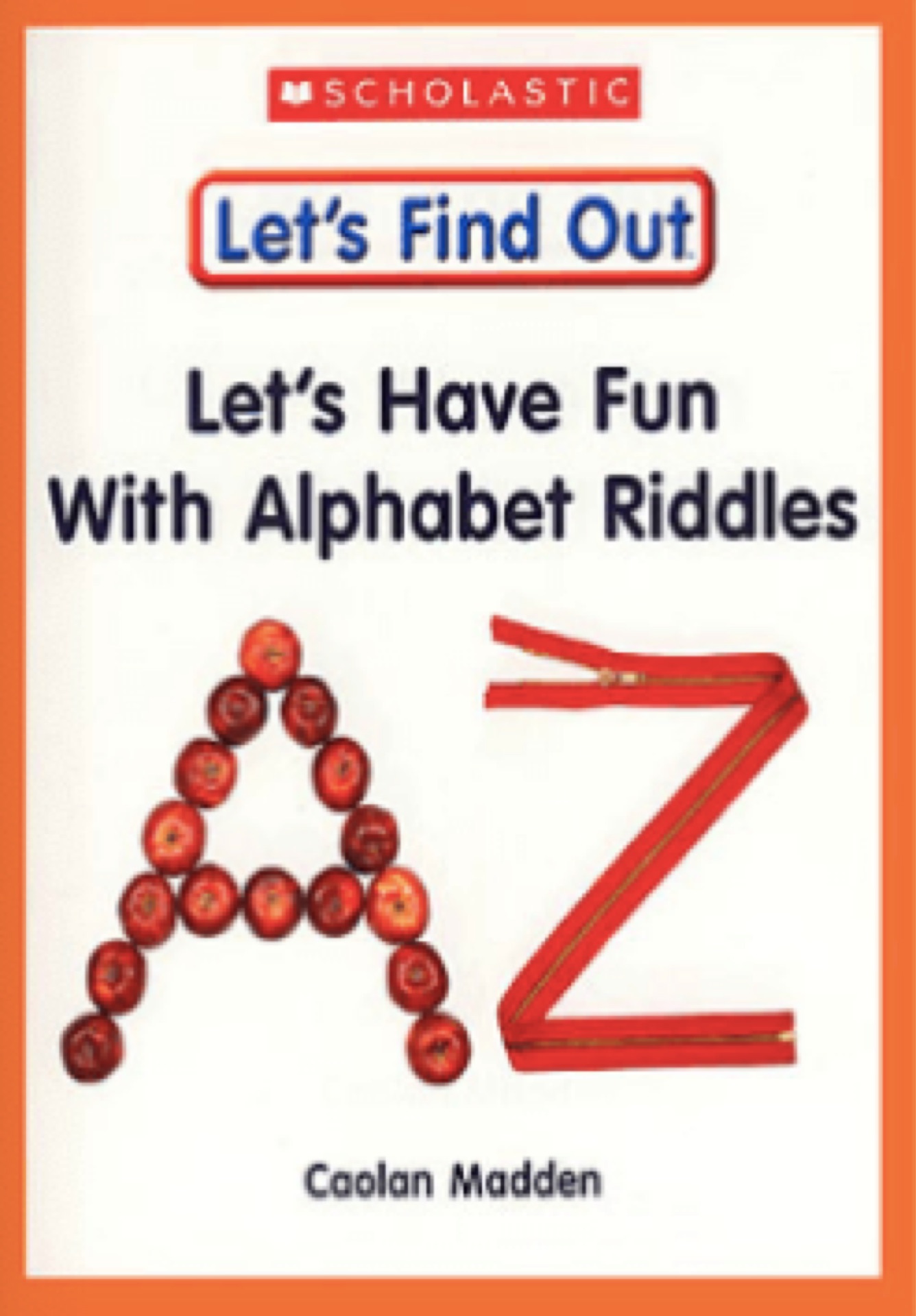 Let's Have Fun With Alphabet Riddles