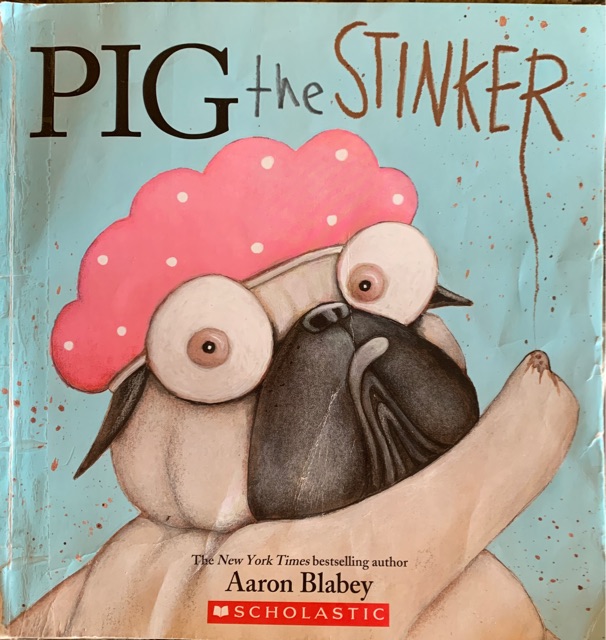 Pig the stinker