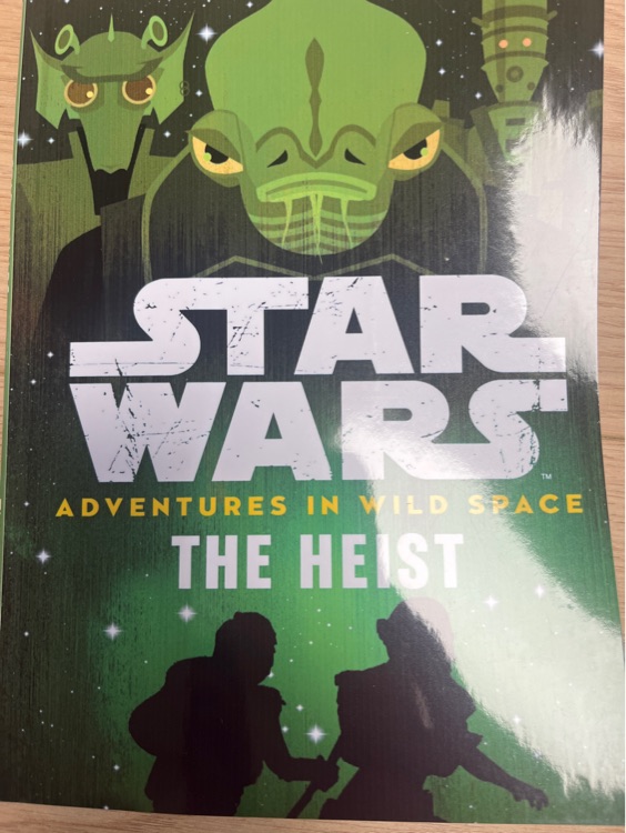 Star Wars adventures in the wild space The Heist