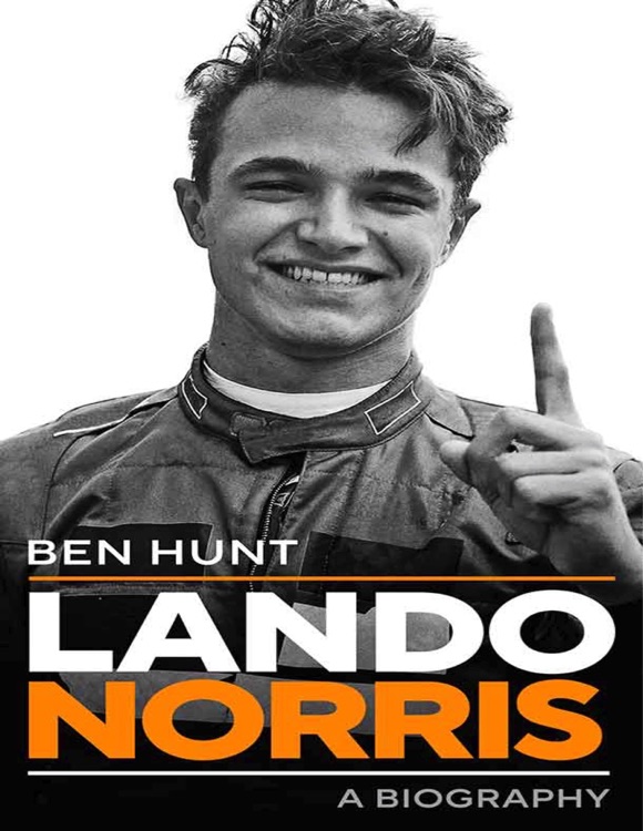 Lando Norris A Biography
