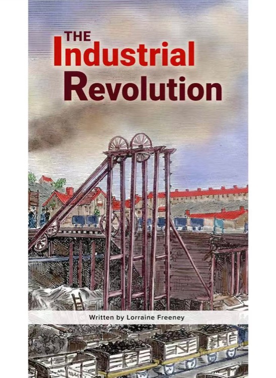 The Industrial Revolution(Raz Z)