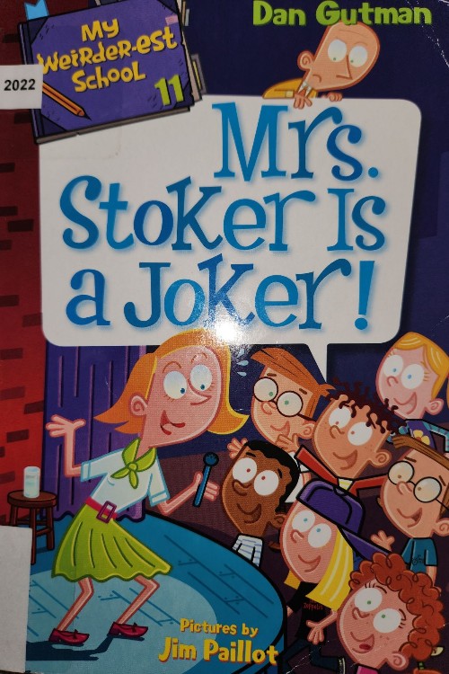 Mrs. stoker is a Joker!