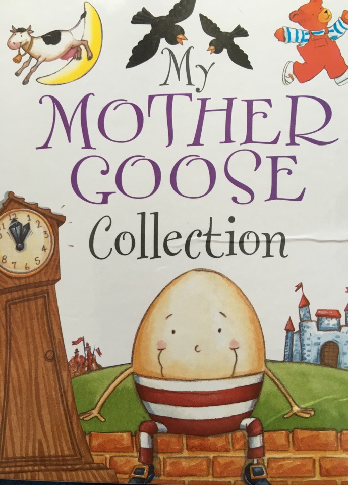 My Mother Goose Collection