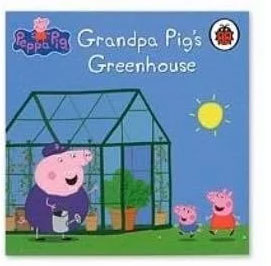 Grandpa pig's greenhouse